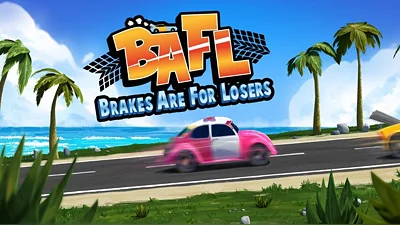 BAFL - Brakes Are For Losers (Steam)