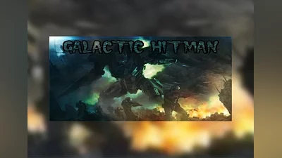 Galactic Hitman EN Global (Global) [Steam]