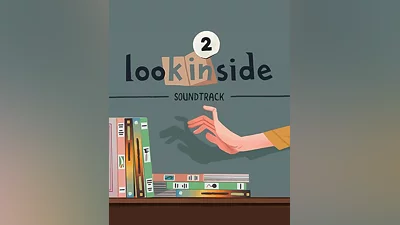 looK INside - Chapter 2 Soundtrack (PC)