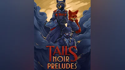 Tails Noir Preludes (Россия, Украина и СНГ)