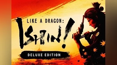 Like a Dragon: Ishin! Deluxe Edition EN/DE/FR/IT/JA/KO/ZH/ES Global (Global) [Steam]
