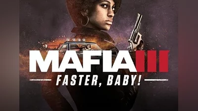 Mafia III: Faster, Baby! DLC Global (Global) [Steam]