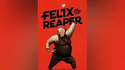 Felix The Reaper
