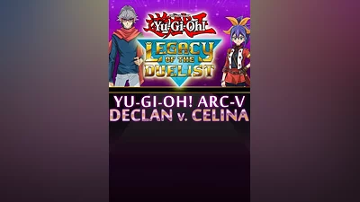 Yu-Gi-Oh! ARC-V: Declan vs Celina