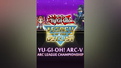 Yu-Gi-Oh! ARC-V: ARC League Championship
