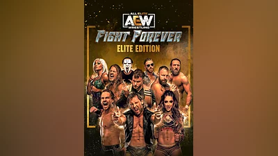 AEW: Fight Forever - Elite Edition