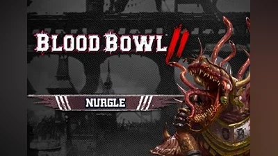 Blood Bowl 2: Nurgle DLC EN/DE/FR/PL/RU/ES Global (Global) [Steam]