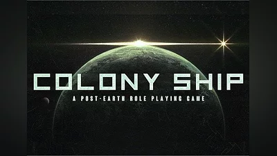 Colony Ship: A Post-Earth Role Playing Game EN Global (Global) [Steam Gift]