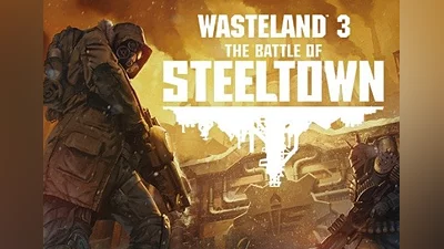 Wasteland 3: The Battle of Steeltown EN/DE/FR/IT/PL/PT/RU/ES EU (EU) [Steam Gift]