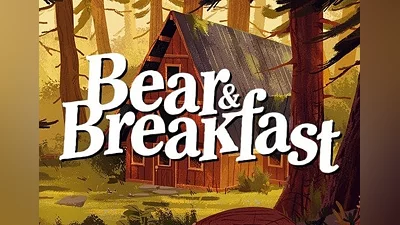 Bear and Breakfast EN/DE/FR/ZH/ES EU (EU) [Steam Gift]