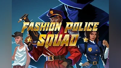 Fashion Police Squad EN/DE/FR/RU/ZH EU (EU) [Steam Gift]