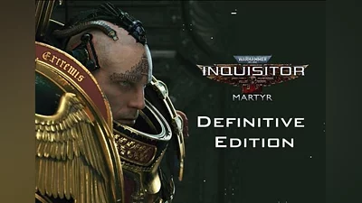 Warhammer 40,000: Inquisitor - Martyr Definitive Edition EN Global (Global) [Steam]