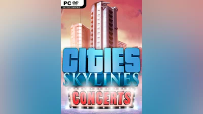 Cities Skylines - Concerts