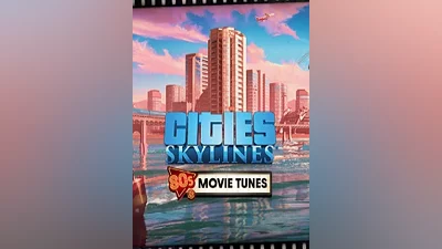 Cities: Skylines - 80s Movies Tunes