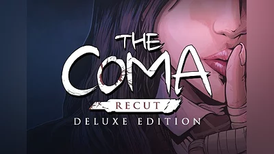 The Coma: Recut Deluxe Edition EN/FR/JA/KO/RU/ZH/ES/TR Global (Global) [Steam]