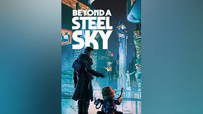 Beyond a Steel Sky