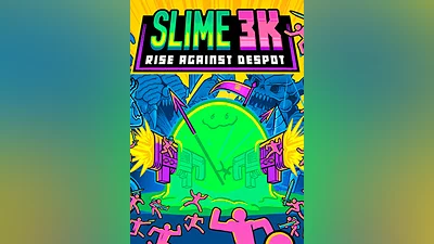 SLIME 3K: RISE AGAINST DESPOT
