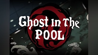 Ghost in the Pool EN/IT/JA/KO/ZH/ES/TR Global (Global) [Steam]