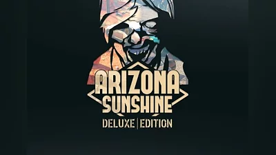 Arizona Sunshine VR Deluxe Edition Global (Global) [Steam]