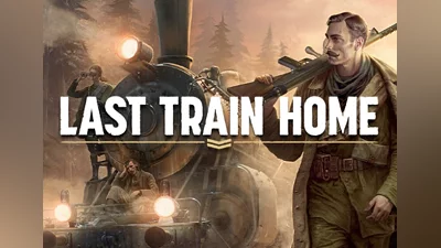 Last Train Home Global (Global) [Steam]