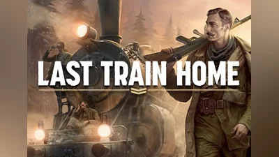 Last Train Home EU (EU) [Steam]