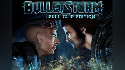 Bulletstorm Full Clip Edition Global (Global) [Steam Gift]