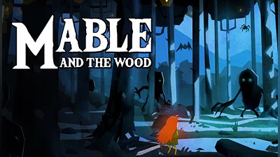 Mable &amp; The Wood