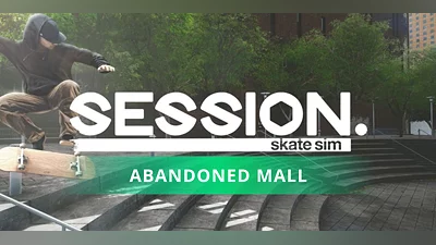 Session Skate Sim Abandonned Mall (PC) [Global] [Standard]