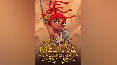 Molly Medusa: Queen of Spit