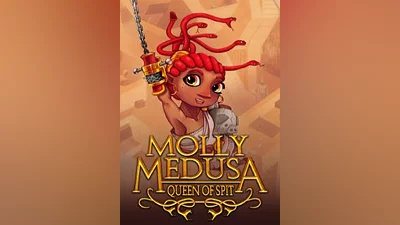 Molly Medusa: Queen of Spit