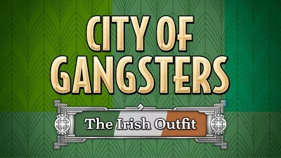 City of Gangsters: The Irish Outfit (Steam)