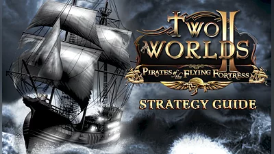 Two Worlds II Pirates of the Flying Fortress Strategy Guide (PC) [Global] [Standard]