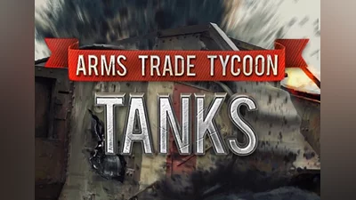 Arms Trade Tycoon: Tanks EN Global (Global) [Steam Gift]