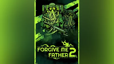 Forgive Me Father 2