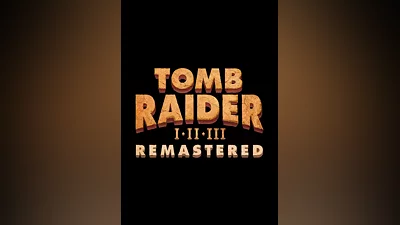 Tomb Raider I-III Remastered Starring Lara Croft