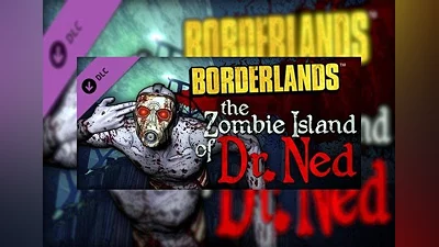 Borderlands: The Zombie Island of Dr. Ned DLC EN EU (EU) [Steam]