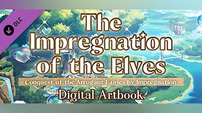 The Impregnation of the Elves: Conquest of the Arrogant Fairies by Impregnation - Digital Artbook