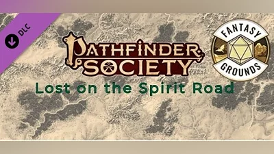 Fantasy Grounds - Pathfinder 2 RPG - Pathfinder Society Scenario #1-06: Lost on the Spirit Road