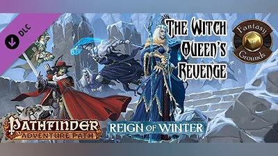 Fantasy Grounds - Pathfinder RPG - Reign of Winter AP 6: The Witch Queen's Revenge (PFRPG)