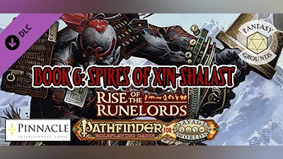 Fantasy Grounds - Pathfinder(R) for Savage Worlds: Rise of the Runelords! Book 6 - Spires of Xin-Shalast