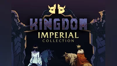 KINGDOM IMPERIAL COLLECTION Global (Global) [Steam]