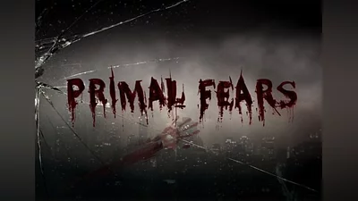 Primal Fears EN/DE/PL/RU Global (Global) [Steam]
