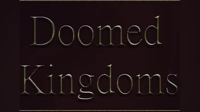 Doomed Kingdoms EN/RU Global (Global) [Steam]