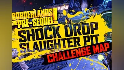 Borderlands: The Pre-Sequel - Shock Drop Slaughter Pit DLC EN Global (Global) [Steam]