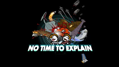 No Time To Explain (Xbox X) (Account) [Global] [Standard]