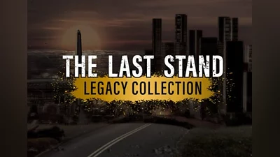 The Last Stand - Legacy Collection EN Global (Global) [Steam]