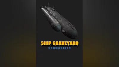 Ship Graveyard Simulator - Submarines DLC