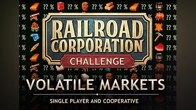 Railroad Corporation: Volatile Markets DLC EN Global (Global) [Steam]