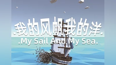 My Sail And My Sea EN/ZH EU (EU) [Steam Gift]