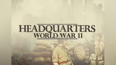 Headquarters: World War II EN/DE/FR/PL/RU/ZH/ES/UK Global (Global) [Steam]